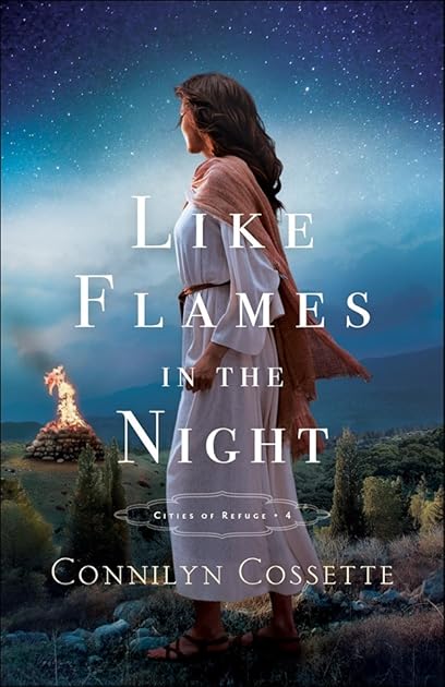 Like Flames in the Night (Cities of Refuge, #4)
