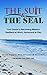 The Suit & The SEAL by Pat Brooks