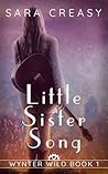Little Sister Song by Sara Creasy