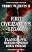 First Civilization's Legacy...