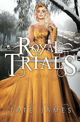 Heir (The Royal Trials, #3)