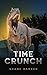 Time Crunch: (A Chase McCor...