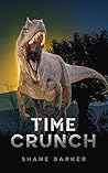 Time Crunch: (A Chase McCord Novel, Book 2) (Chase McCord Time Series) Time Crunch: (A Chase McCord Novel, Book 2) (Chase McCord Time Series)