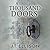 A Thousand Doors: An Anthology of Many Lives