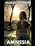 AMNESIA (Crímenes y suspense) (Spanish Edition)