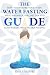 The Water Fasting Guide: Ho...