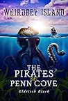 The Pirates of Penn Cove by Eldritch Black