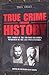 True Crime Through History ...