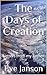 The Days of Creation: Lette...