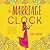 The Marriage Clock
