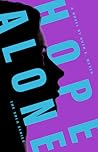 Hope Alone (Sola, #3)