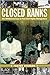 Closed Ranks: The Whitehurs...