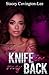 The Knife In My Back by Stacey Covington-Lee