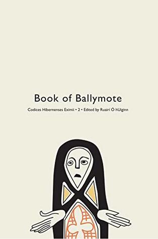 Codices Hibernenses Eximii II: Book of Ballymote (Kindle Edition)
