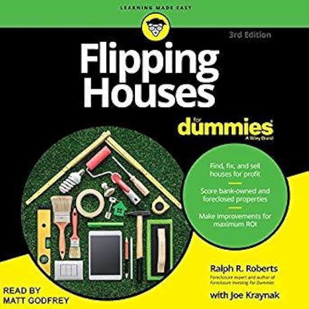 Flipping Houses for Dummies