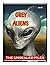 Grey Aliens: Unsealed Alien...
