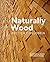 Naturally Wood