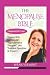 The Menopause Bible (3 Manuscripts in 1) by Berna Vermont