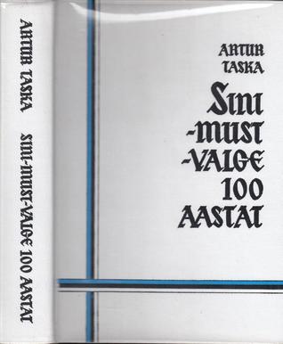 Sini-must-valge 100 aastat