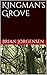 Kingman's Grove