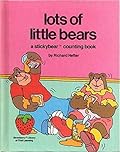 Lots of Little Bears: A Stickybear Counting Book
