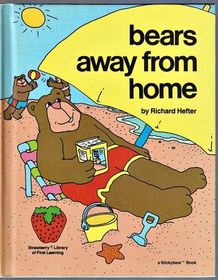 Bears Away from Home (Strawberry Library of First Learning)