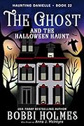 The Ghost and the Halloween Haunt