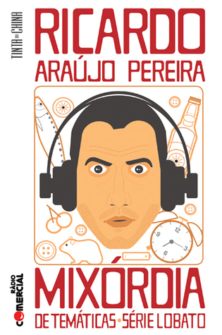 Mixórdia de Temáticas: Série Lobato