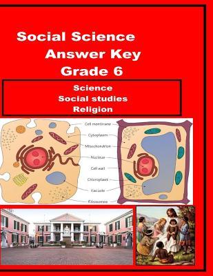 Social Science Answer key Grade 6 by Cynthia O. Smith