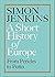 A Short History of Europe by Simon Jenkins