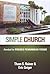 Simple Church: Kembali ke Proses Pemuridan Yesus