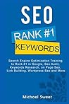 Seo: Search Engine Optimization Training to Rank #1 in Google, Seo Audit, Keywords Research, on Page Seo, Link Building, Wordpress Seo and More