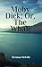 Moby Dick; Or, The Whale