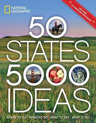 50 States, 5,000 Ideas: Where to Go, When to Go, What to See, What to Do (Kindle Edition)