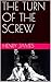 The Turn of the Screw