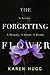 The Forgetting Flower