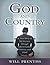 God and Country by Will Prentiss God and Country by Will Prentiss