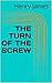 The Turn of the Screw