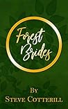 Forest Brides: A Collection