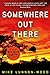 Somewhere Out There by Mike Lunnon-Wood