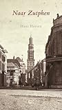 Naar Zutphen
