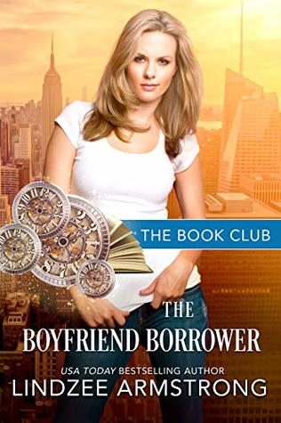 The Boyfriend Borrower (Book Club 7)
