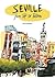 Seville from Top to Bottom by Inma Serrano by Inma Serrano