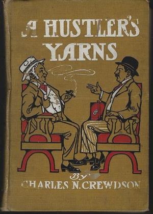 Tales of the Road or, A hustler's yarns (Hardcover)