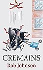 Cremains by Rob  Johnson