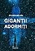 Giganții adormiți (Dosarele Themis, #1)