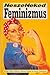 Nesze ​neked feminizmus