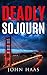Deadly Sojourn (Deadly Seri...