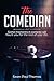 The Comedian: A dark and hu...