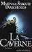 La Caverne